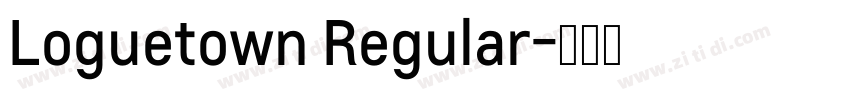 Loguetown Regular字体转换